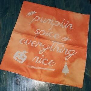 Pumpkin Spice & Everything Nice Accent Pillow Cover New
